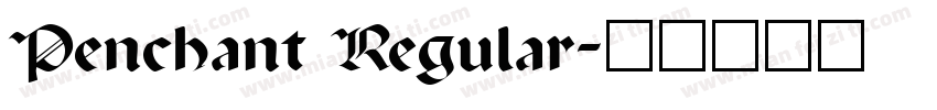 Penchant Regular字体转换